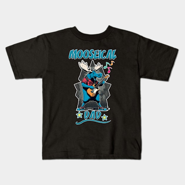 Mooseical - Rock N Roll Dad Moose with a Electric Guitar Kids T-Shirt by RailoImage